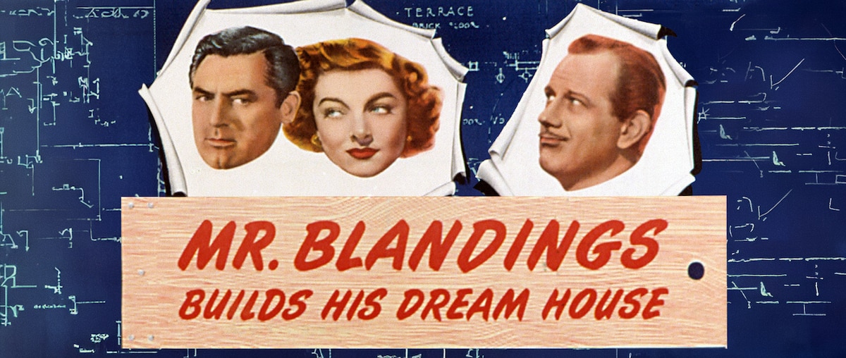 Mr. Blandings Builds His Dream House