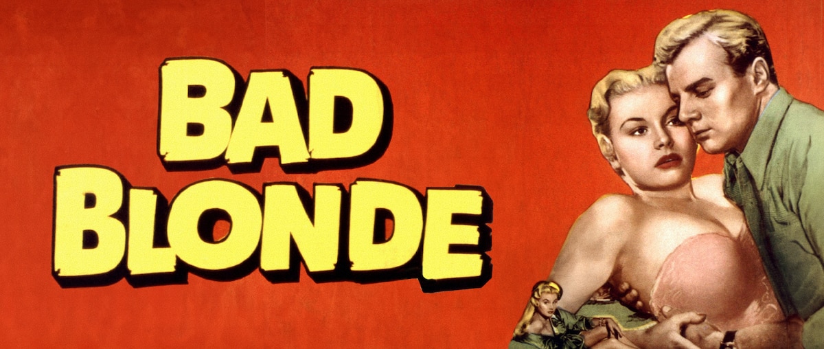 Bad Blonde