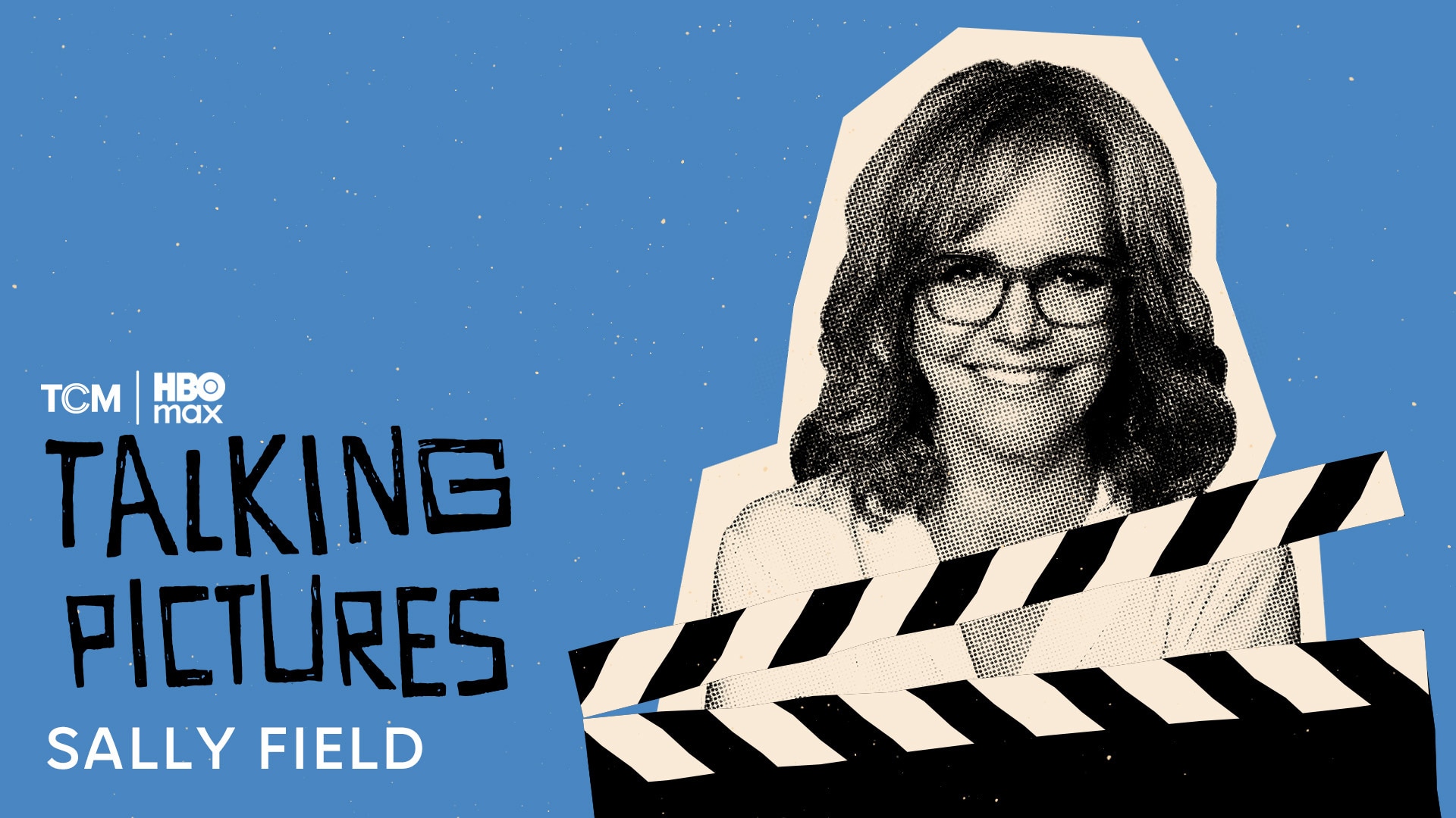 Talking Pictures: Sally Field