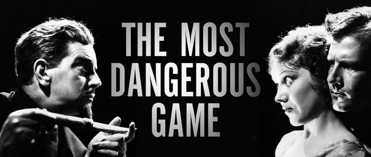 The Most Dangerous Game
