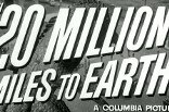 20 Million Miles To Earth -- (Original Trailer)