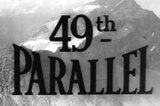 49th Parallel (1941) -- Opening, This Film Is Dedicated To Canada
