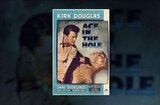 Journalism In The Movies -- Ace In The Hole (1951)