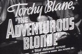 Adventurous Blonde, The -- (Original Trailer)