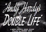 Andy Hardy's Double Life -- (Original Trailer)