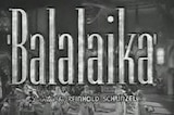 Balalaika -- (Original Trailer)
