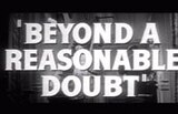 Beyond A Reasonable Doubt -- (Original Trailer)