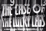 Case Of The Lucky Legs, The -- (Original Trailer)