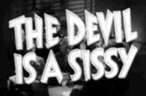 Devil is a Sissy, The -- (Original Trailer)