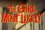 Girl Most Likely, The -- (Original Trailer)