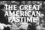 Great American Pastime, The -- (Original Trailer)
