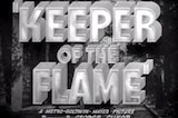 Keeper of the Flame -- (Original Trailer)