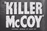 Killer McCoy -- (Original Trailer)