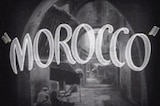 Morocco -- (Original Trailer)