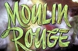 Moulin Rouge -- (Original Trailer)