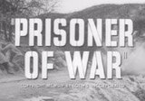 Prisoner of War -- (Original Trailer)