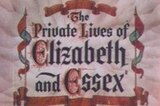 Private Lives of Elizabeth and Essex, The -- (Original Trailer)