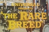 Rare Breed, The -- (Original Trailer)