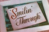 Smilin' Through (1941) -- (Original Trailer)