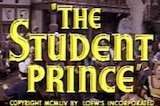 Student Prince, The (1954) -- (Original Trailer)