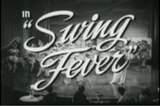 Swing Fever -- (Original Trailer)
