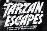 Tarzan Escapes -- (Original Trailer)