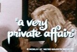 Very Private Affair, A -- (Original Trailer)