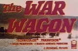 War Wagon, The -- (Original Trailer)