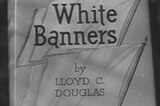 White Banners -- (Original Trailer graphics)