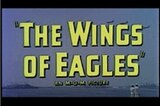Wings of Eagles, The -- (Original Trailer)