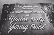 You're Only Young Once -- (Original Trailer)