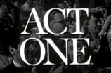 Act One -- (Original Trailer)
