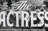 Actress, The -- (Original Trailer)