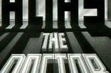 Alias the Doctor -- (Original Trailer)