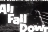All Fall Down -- (Original Trailer)