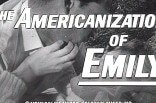Americanization of Emily, The -- (Original Trailer)