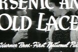Arsenic and Old Lace -- (Original Trailer)