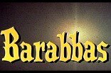 Barabbas -- (Original Trailer)