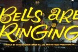 Bells Are Ringing -- (Original Trailer)