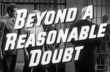 Beyond A Reasonable Doubt (1956) -- Open, Execution