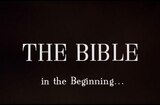Bible: In The Beginning... The (1966) -- God Created The Heaven