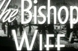 Bishop's Wife, The -- (Original Trailer)