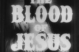 Blood Of Jesus, The (1941) -- Open, Those Days Are Almost Gone