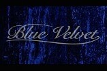 Blue Velvet -- Open, Mr. Beaumont