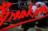 Breakin' -- (Original Trailer)