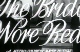 Bride Wore Red, The -- (Original Trailer)