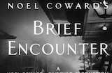 Brief Encounter (1945) -- Noel Coward's Brief Encounter