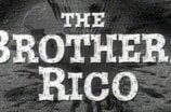 Brothers Rico, The -- Open, Eddie Rico