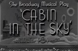 Cabin In The Sky (1943) -- Open, Free Will