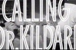 Calling Dr. Kildare -- (Original Trailer)